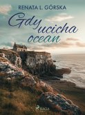 Gdy ucicha ocean (eBook, ePUB)