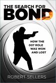 The Search for Bond (eBook, ePUB)