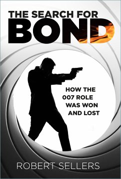 The Search for Bond (eBook, ePUB) - Sellers, Robert