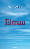 Elmau (eBook, ePUB)