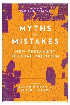 Myths and Mistakes in New Testament Textual Criticism (eBook, ePUB)