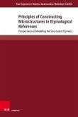 Principles of Constructing Microstructures in Etymological References (eBook, PDF)