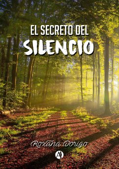 El secreto del silencio (eBook, ePUB) - Dorigo, Roxana