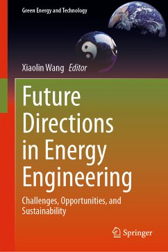 Future Directions in Energy Engineering (eBook, PDF)