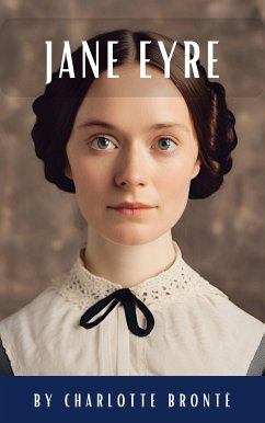 Jane Eyre (eBook, ePUB) - Brontë, Charlotte; Classic, Pocket