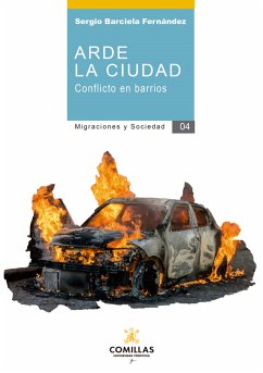 Arde la ciudad (eBook, ePUB) - Barciela Fernández, Sergio