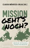 Mission - geht's noch? (eBook, ePUB)