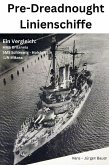 Pre-Dreadnought Linienschiffe (eBook, ePUB)