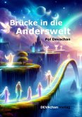 Brücke in die Anderswelt (eBook, ePUB)