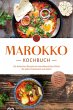 Marokko Kochbuch: Die leckersten... - Bild 1