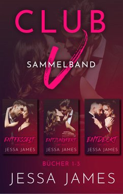 Club V Sammelband (eBook, ePUB) - James, Jessa