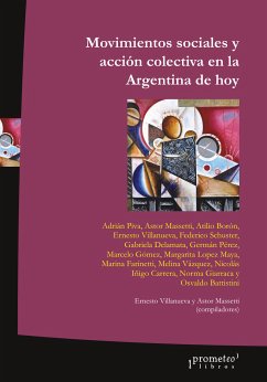 Movimientos sociales y acción colectiva en la Argentina de hoy (eBook, PDF) - Piva, Adrián