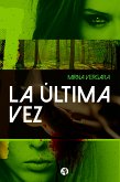 La última vez (eBook, ePUB)