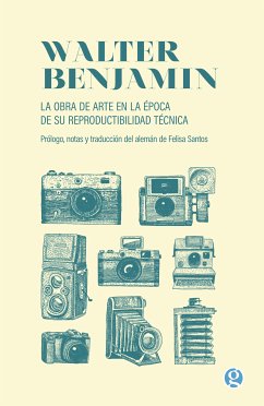 La obra de arte en la época de su reproductibilidad técnica (eBook, ePUB) - Benjamin, Walter