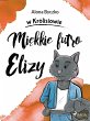 Miekkie futro Elizy (eBook, ePUB) - Bild 1