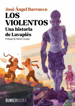 Los violentos (eBook, ePUB) - Barrueco, José Ángel