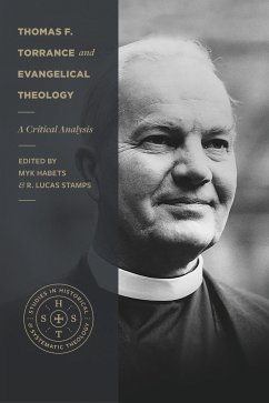 Thomas F. Torrance and Evangelical Theology (eBook, ePUB)