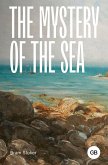 The Mystery of the Sea (eBook, ePUB)