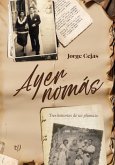 Ayer nomás (eBook, ePUB)
