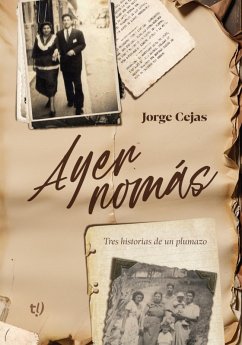 Cover Ayer nomás (eBook, ePUB)