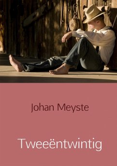 Tweeëntwintig (eBook, ePUB) - Meyste, Johan