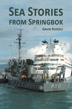 Sea Stories from Springbok (eBook, ePUB) - Russell, Gavin