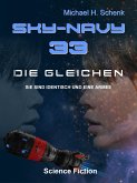 Sky-Navy 33 - Die Gleichen (eBook, ePUB)