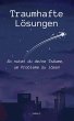 Traumhafte Lösungen (eBook, ePUB) - Bild 1