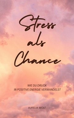 Cover Stress als Chance (eBook, ePUB)
