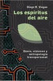 Los espíritus del aire (eBook, ePUB)