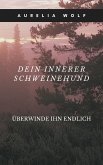 Dein innerer Schweinehund (eBook, ePUB)