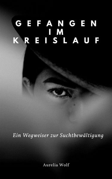 Gefangen im Kreislauf (eBook, ePUB)