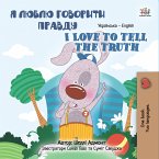 Я Люблю Говорити Правду I Love to Tell the Truth (eBook, ePUB)