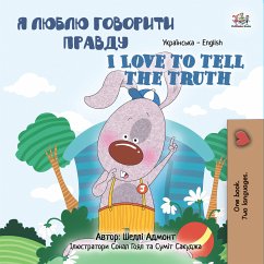 Я Люблю Говорити Правду I Love to Tell the Truth (eBook, ePUB) - Admont, Shelley; KidKiddos Books