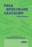 Para divertirnos cantando (eBook, PDF)