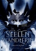 Die letzte Seelenwandlerin Fallen Crown (eBook, ePUB)