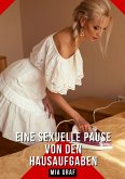 Eine sexuelle Pause von den Hausaufgaben (eBook, ePUB)