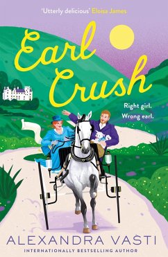 Earl Crush (eBook, ePUB) - Vasti, Alexandra