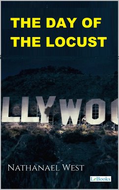 The Day of the Locust - Nathanael West (eBook, ePUB) - West, Nathanael