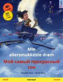 Min allersmukkeste drøm – Мой самый прекрасный сон (dansk – russisk) (eBook, ePUB)