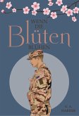 Wenn die Blüten blühen (eBook, ePUB)