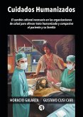 Cuidados humanizados en los sistemas de salud (eBook, ePUB)