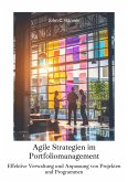 Agile Strategien im Portfoliomanagement (eBook, ePUB)