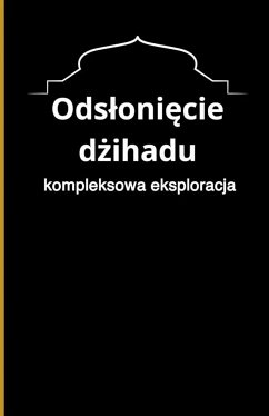 Odsłonięcie dżihadu (eBook, ePUB) - Slama, Bah