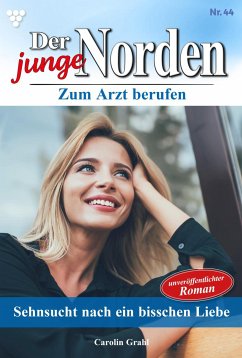 Sehnsucht nach ein bisschen Liebe (eBook, ePUB) - Grahl, Carolin