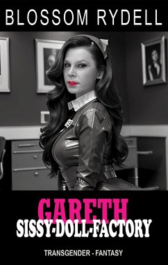 Gareth - Sissy-Doll-Factory (eBook, ePUB) - Rydell, Blossom