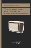 Televisión y participación política transnacional (eBook, PDF)