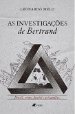 As investigac¸o~es de Bertrand (eBook, ePUB)
