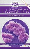 La Genética en 100 preguntas NUEVA EDICIÓN (eBook, ePUB)