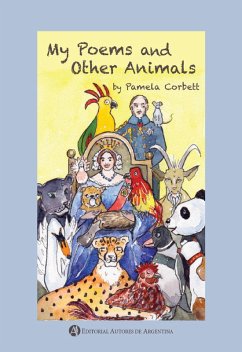 My poems and others animals (eBook, ePUB) - Corbett, Pamela